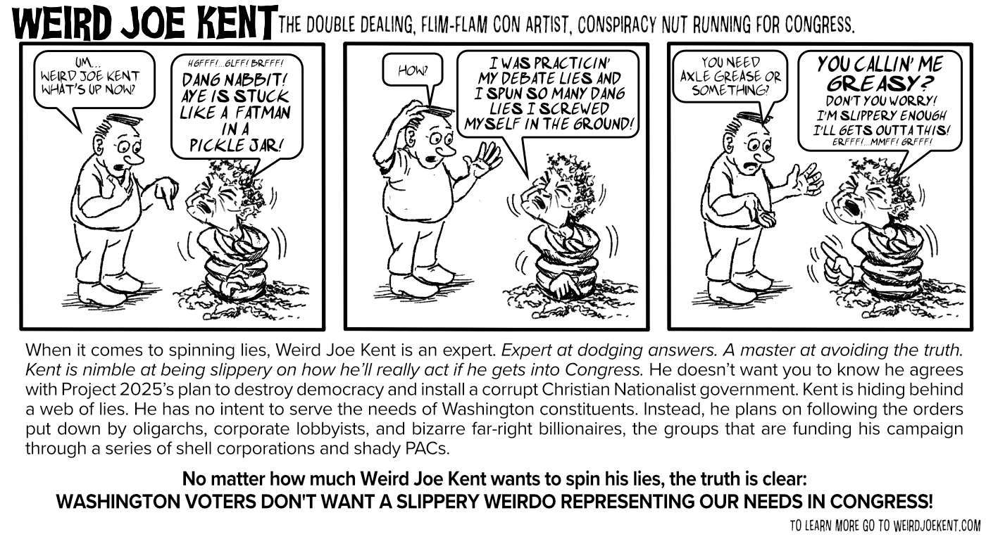 Weird Joe Kent spins his lies